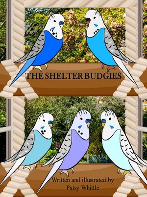 cover image of The Shelter Budgies